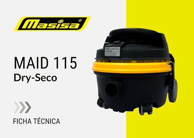 Aspiradora Masisa Maid 115 Dry seco 2 Maid 115 Dry seco Aspiradoras Profesionales